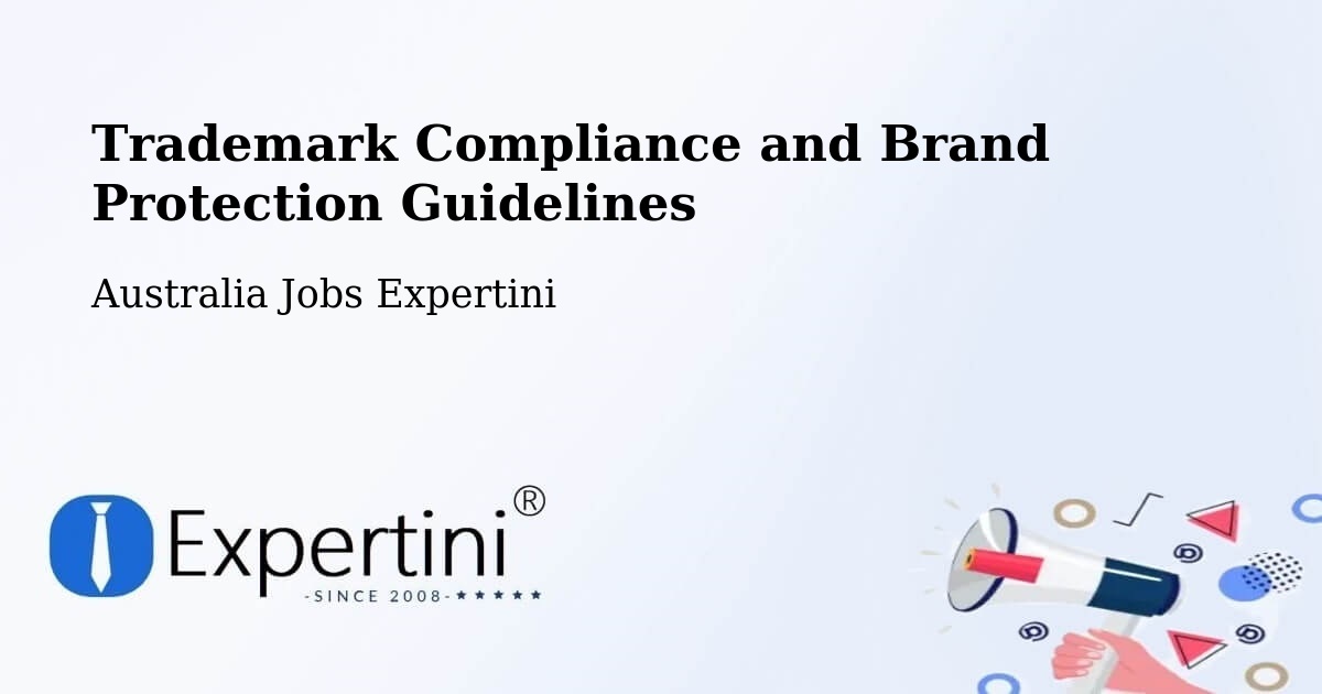 Trademark & Brand Protection Guidelines – Junee - Australia Jobs Expertini